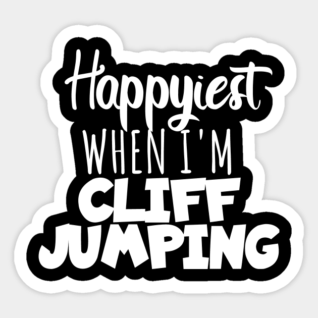 happyiest when i'm Cliff jumping Sticker by maxcode